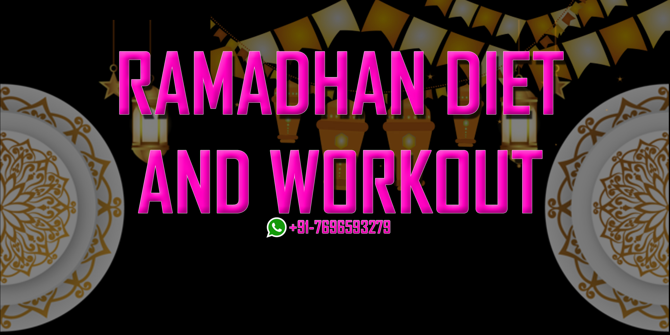 Diet Plan for Ramadhan (Workout added)