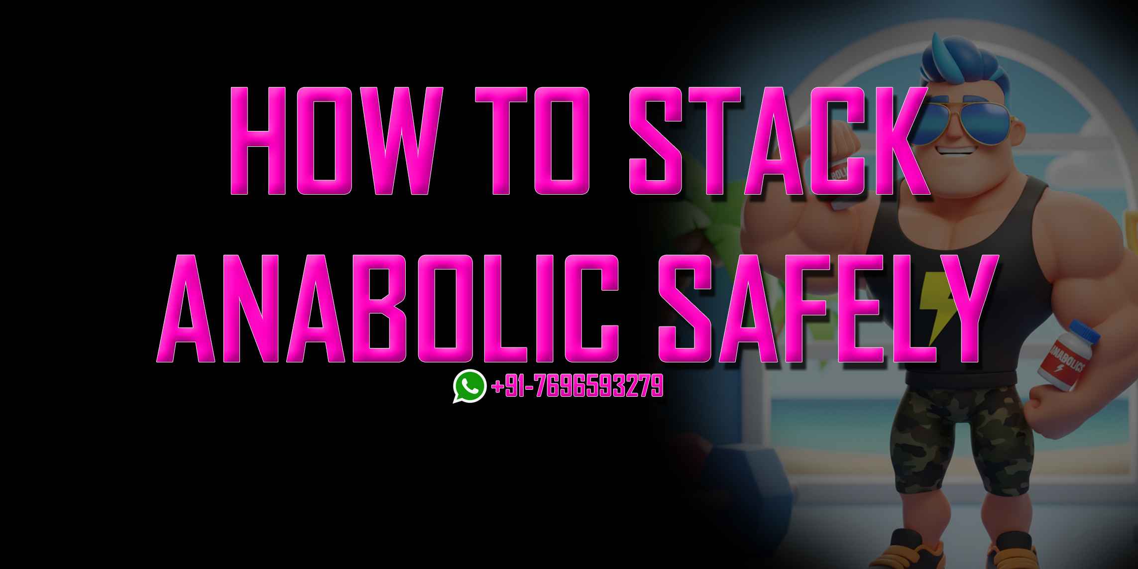 How to Stack Anabolics Safely