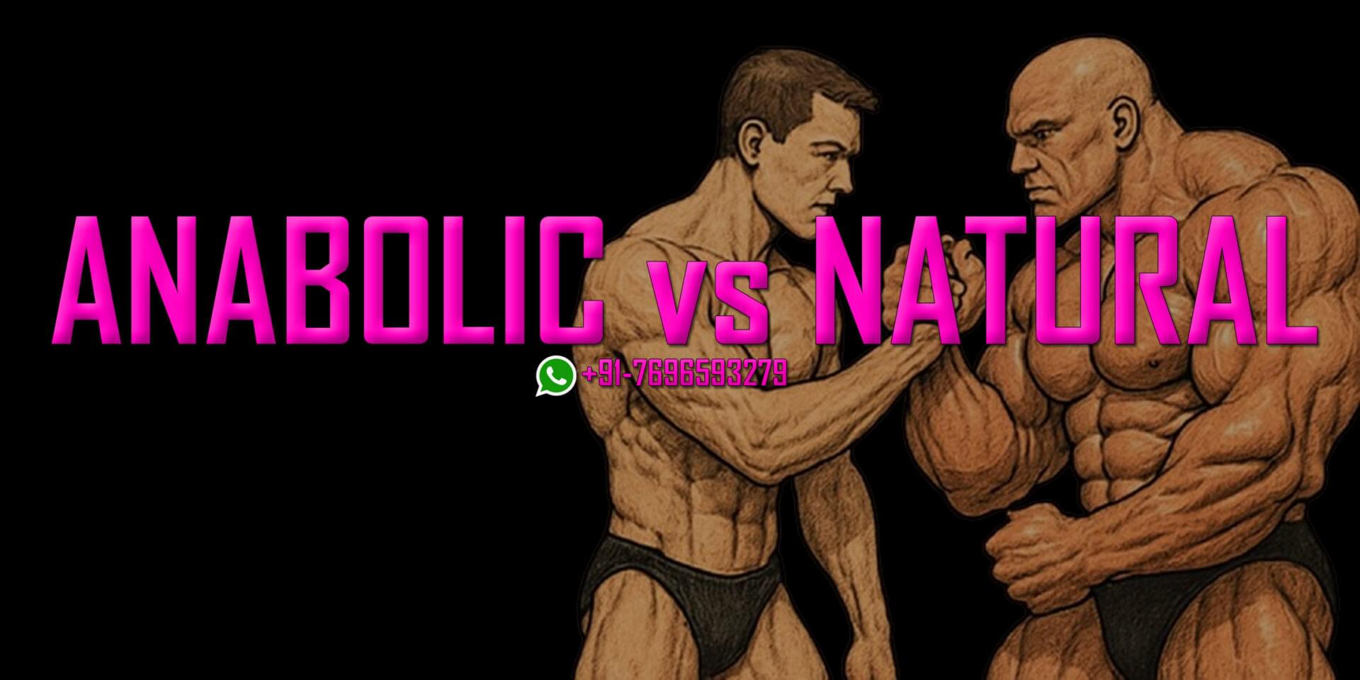 Anabolic VS Natural