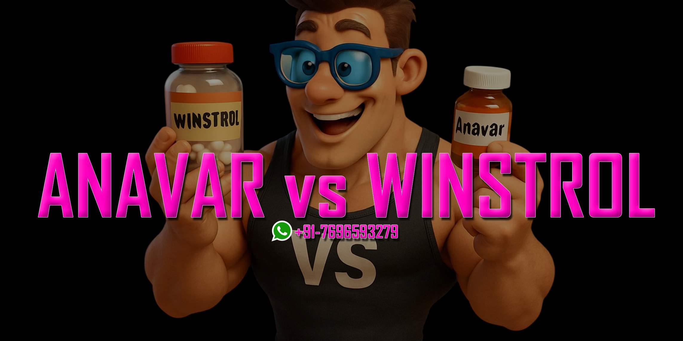 Anavar vs Winstrol