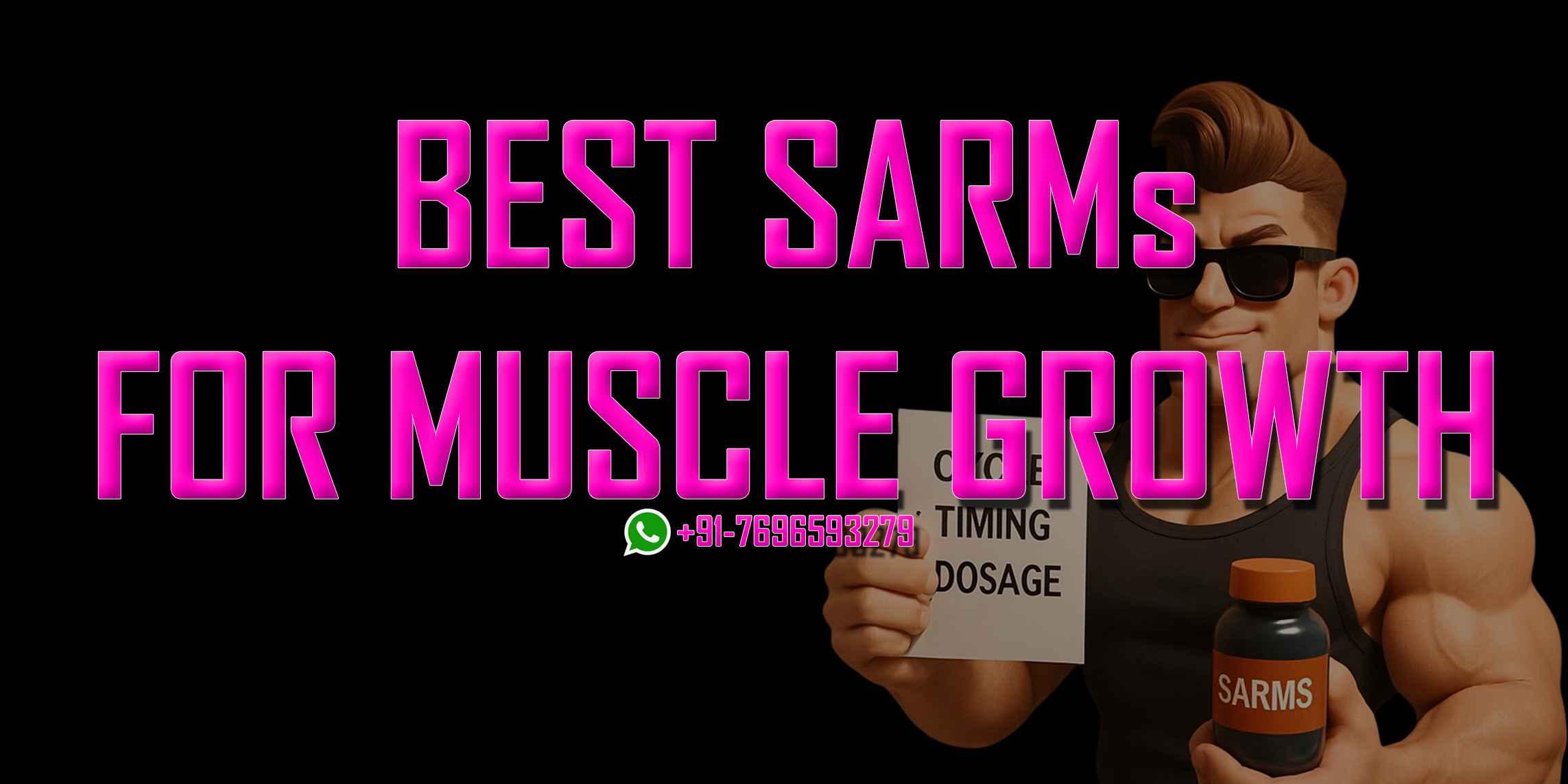 Best SARMs for Muscle Growth in 2025