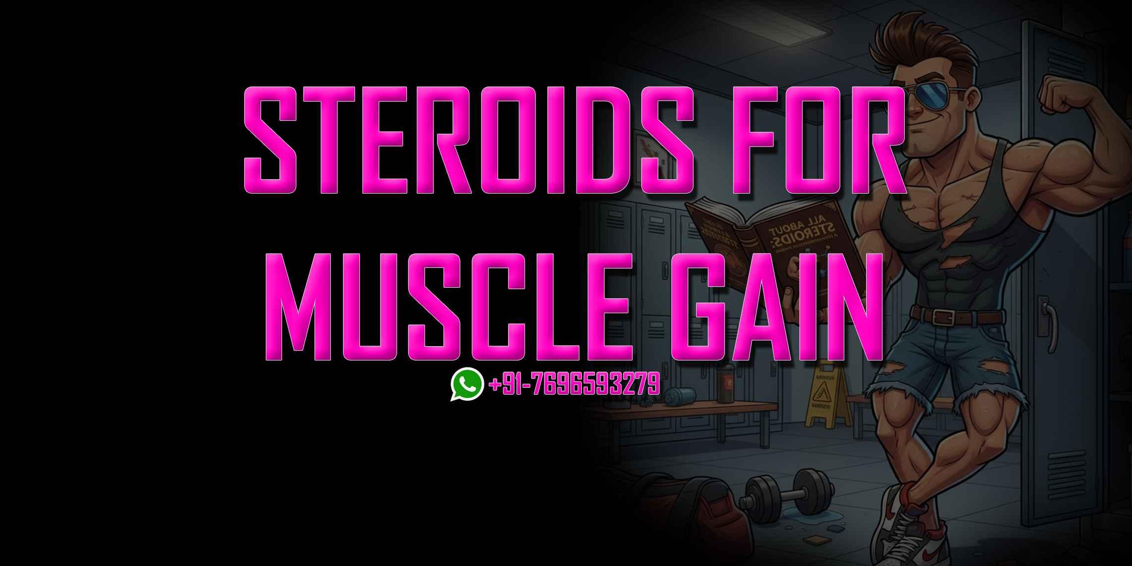 steroids for muscle gain