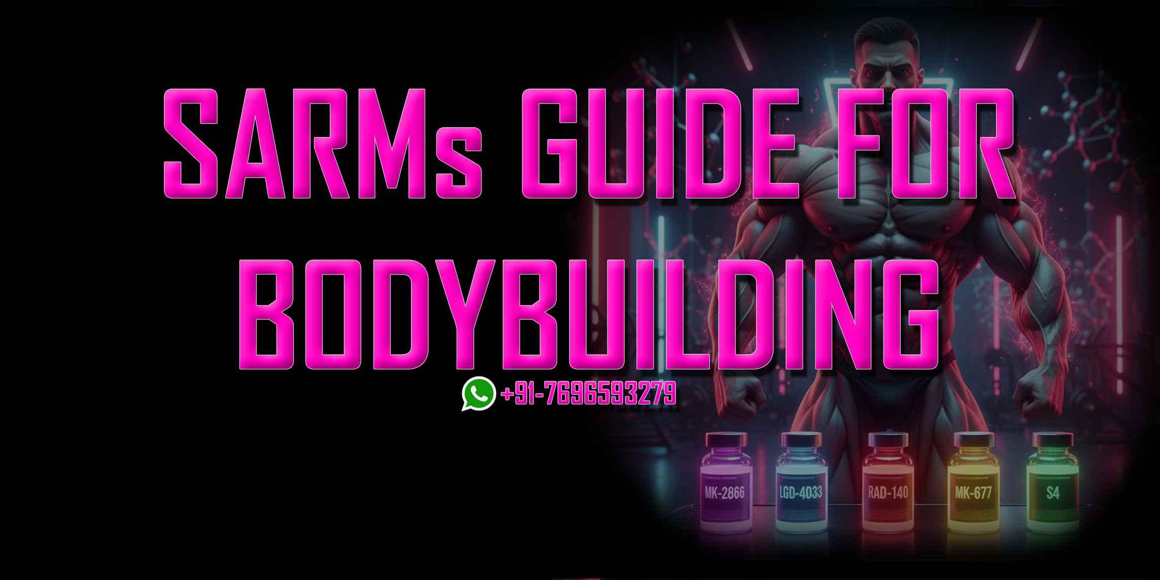 SARMs Guide for Bodybuilding